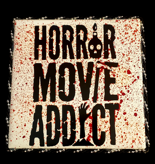 Horror Movie Addict Decorative Tile