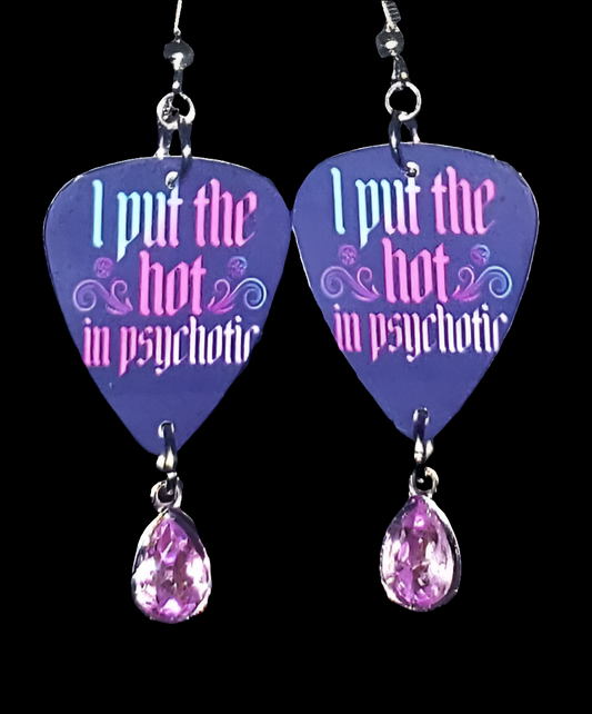 Hot and Psychotic Earrings